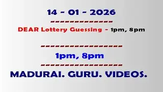 14-01-26 -Dear [1pm, 8pm] Lottery Guessing Madurai Guru Videos |  Nagaland State Lottery
