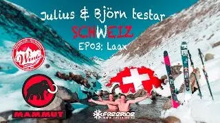 Julius & Björn testar Schweiz: Avsnitt 3 - Laax