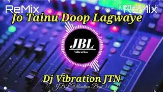 Jo Tainu Doop Lagwaye To Maine || New Hindi Song|| Dj Jatin Jtn Prayaraj