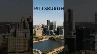 Pittsburgh&rsquo;s Remarkable Transformation