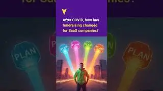 After COVID, how has fundraising changed for SaaS companies?