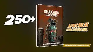 Download 100% Royalty Free 250+ Afrobeat Percussion Loops MIDI Kit  Shakara Grooves Sample Pack