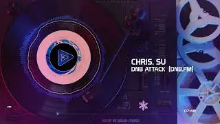 Chris. SU - DNB Attack || Broadcast Radio dNb.FM || (Drum'N'Bass)