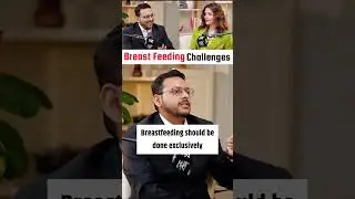 Biggest Breastfeeding Struggles Every Mom Faces &ndash; Rubina Dilaik x Dr. Sandip Gupta