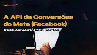 [AD TRACKING] Como configurar o API de Convers&otilde;es do Facebook para marketing de afiliados | Guia