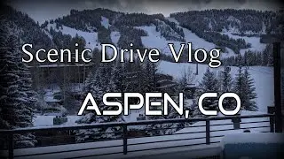 Aspen scenic drive | Winter travel VLOG | Scenic drive ever