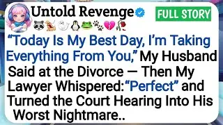 “Today Is My Best Day, I’m Taking Everything From You,” My Husband Said at the Divorce — Then My