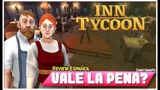 INN TYCOON // REVIEW ESPA&Ntilde;OL #InnTycoon