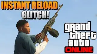 GTA 5 Online - Instant Reload Glitch Online! Secret Reload Weapons Trick! 