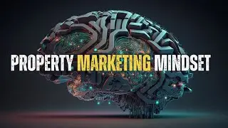 Property Marketing LIVE #1 Property Marketing Mindset
