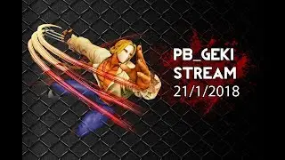 PB_Geki Arcade Edition Stream Jan 21st 2018
