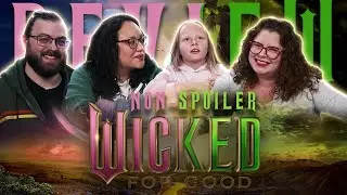 Wicked: For Good - NON-SPOILER REVIEW!!
