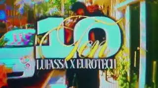 Lufassa - 10 ( Prod. Eurotech )