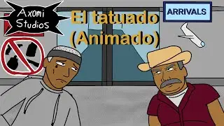 El tatuado (Animaci&oacute;n)-AxomiStudios 