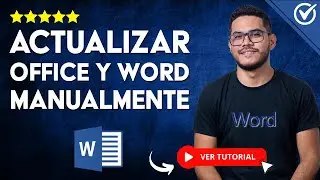 C&oacute;mo ACTUALIZAR OFFICE y WORD Manualmente | ✅ Tutorial paso a paso ✅