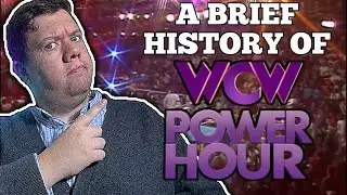 A Brief History of WCW Power Hour!