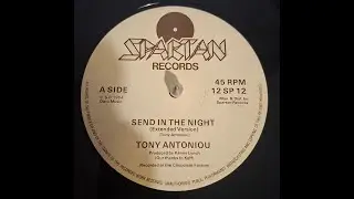 Tony Antoniou - Send In The Night (1984) [UK Boogie-Funk]