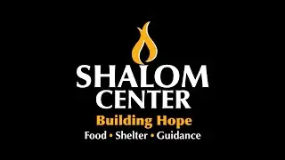 Day 1: Shalom Center