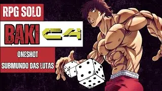 Baki RPG de Mesa com Sistema C4 - RPG Solo