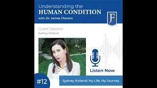 Episode 12: Sydney Holland My Life, My Journey