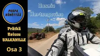 Prätkäreissu Balkanille Osa 3