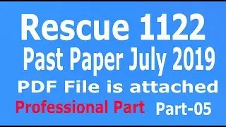 Rescue 1122 Past paper (2019): English portion : Part - 05