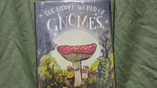 The Hidden World of Gnomes