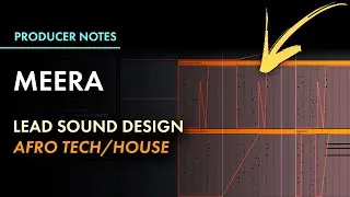 Advanced Leads for Afro House | Style of Meera (no) Sirkustelt | Ableton, Serum | Keinemusik PN057
