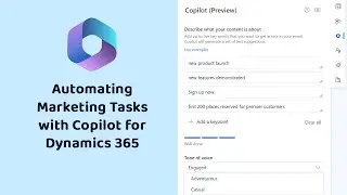 Automate Marketing Tasks with Copilot for Dynamics 365