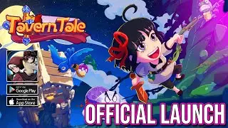 Tavern Tale Gameplay | Android iOS RPG Official Launch