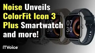 Noise ColorFit Icon 3 Plus | DataStax & NVIDIA AI | ZOWIE XL2546X | Morning News | 22nd March 2024