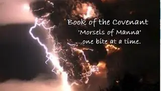 Book of the Covenant - Melchizedek Manna-Part1