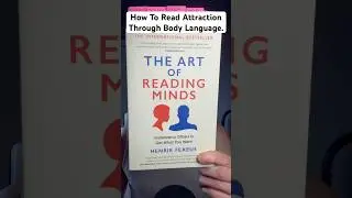How To Read Attraction Through Body Language.