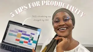 How To Be More Organized | Tips for Productivity + Useful Scheduling App | Hosanna Oki
