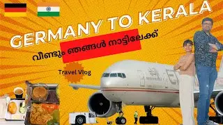 ജർമനിയിൽ നിന്ന് കേരളത്തിലേക്കുള്ള യാത്ര | Journey from Germany to Kerala | Etihad airways
