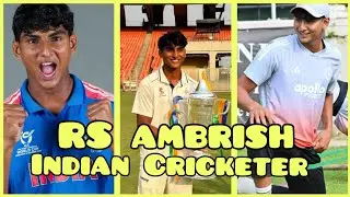 Indian U19 Cricketer RS Ambrish #biography #cricket #ipl #kovicakings #u19worldcup #u19indiancricket