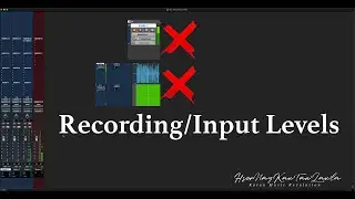 Recording Input Levels [Featuring Karen Language]