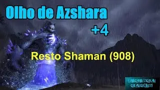 M&iacute;tica plus +4 Resto Shaman (908) - World of Warcraft - Bogorga Games
