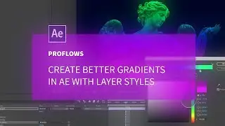 After Effects Gradient Tutorial: Create Beautiful Color Transitions