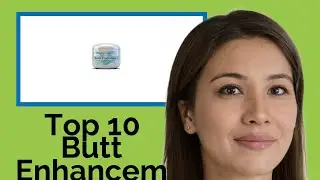 👉 Top 10 Butt Enhancement Creams  2025  (Review Guide)