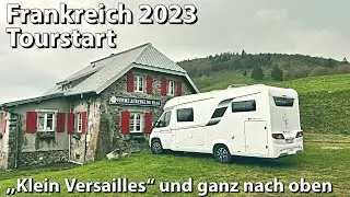 #112 Frankreich 2023, Tourstart, Klein Versailles und ganz nach oben