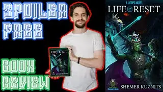 Spoiler Free Review of Life Reset (New Era Online Book 1) by Shemer Kuznits