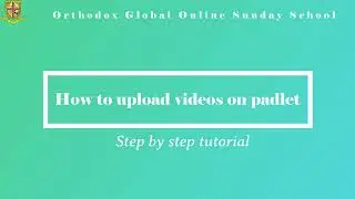 Padlet Tutorial - How to upload Videos / photos on padlet