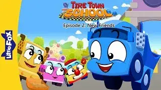 Tire Town School 2 | New Friends | Cars | Little Fox | Animated Stories for Kids