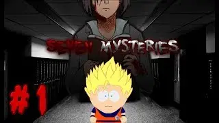 Seven Mysteries | Chapter 1 | Thirteen Steps!