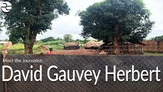 Meet the Journalist: David Gauvey Herbert