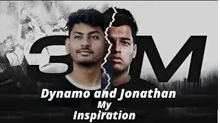How Jonathan & Dynamo became Esports superstars | pubg and bgmi | Dynamo and jonathan My Inspiration