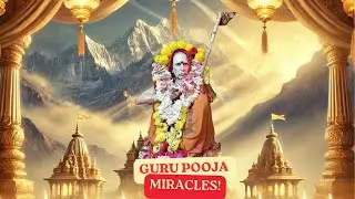 Mahaperiyava's Guru Pooja Miracles : A True Story
