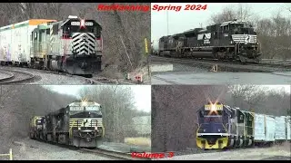 Railfanning Spring 2024  - Volume 3