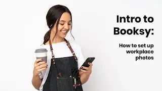 Intro to Booksy: How to set up workplace photos